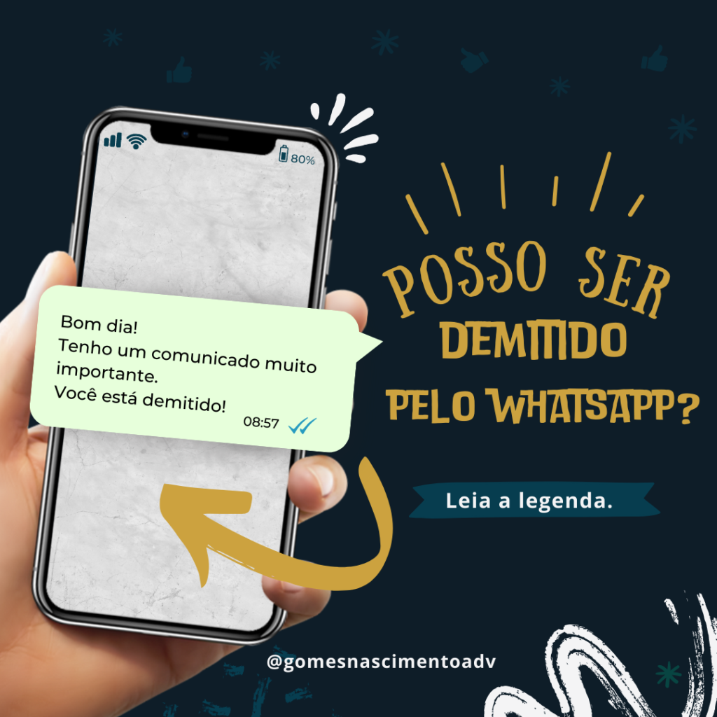 Posso ser demitido pelo WhatsApp?